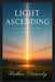 Light Ascending: A Self-Help Guide to Longer Days by Matthew Petchinsky