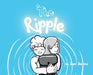 The Ripple by Sam Sancho