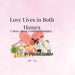 Love Lives in Both Homes: A Story About Families Changing by Niesha Speaks