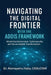 Navigating the Digital Frontier with the ADDIS Framework by Alemayehu Hailu