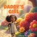 Daddy's Girl by Yolanda Oliver