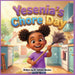 Yesenia's Chore Day by Jevona Maniex, Shumaila Khan
