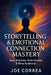 Storytelling & Emotional Connection Mastery: Keep Attention, Build Emotion & Move Audiences by Joe Correa