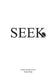 Seek by Mark Pinto