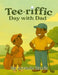 Tee-riffic Day with Dad by Jovanie Harris
