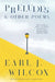 Preludes & Other Poems by Earl J. Wilcox, Andrew Mack