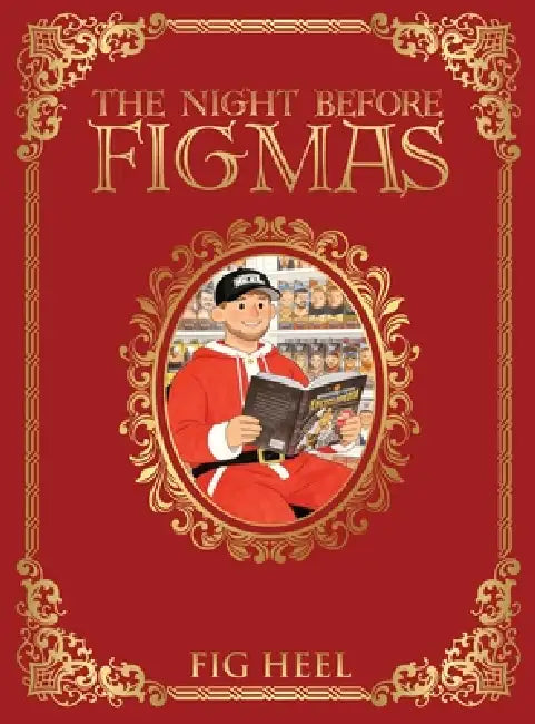 The Night Before Figmas by Fig Heel