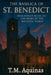 The Basilica of St. Benedict: From Roman Ruins to the Heart of the Monastic World by T. M. Aquinas