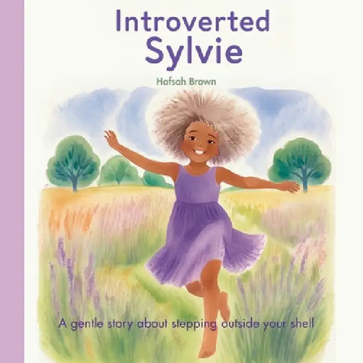 Introverted Sylvie by Hafsah Brown