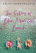 The Sisters of Blue Mountain Beach: A Southern Family Beach Drama by Kalan Chapman Lloyd