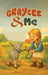 Graycee & Me by Jill Tuttle