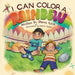 I Can Color a Rainbow by Olena Rose
