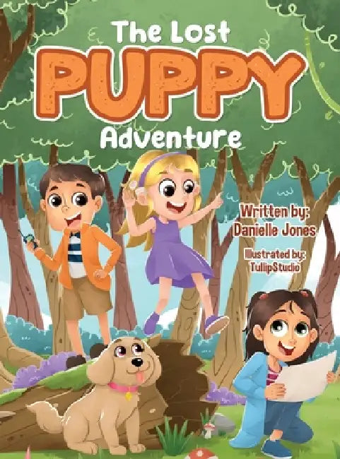 The Lost Puppy Adventure by Danielle Jones
