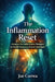 The Inflammation Reset: Advanced Anti-Inflammatory Strategies to Prevent Disease and Extend Healthspan by Joe Correa