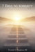 7 Days to Sobriety: From Darkness to Dawn in Just One Week by Sr. Meadows Everett H.