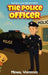 The Police Officer by Michael Venteroso