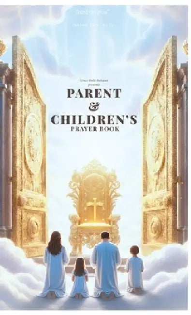 Children Prayer and Parent Book by Grace Dola Balogun