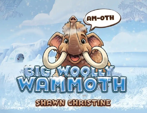 Big Woolly Wammoth by Shawn Christine