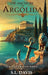 The Anchors of Argolida by S. L. Davis