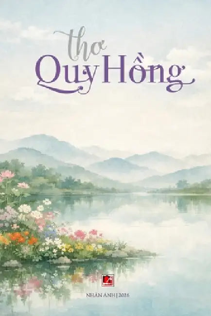 Thơ Quy Hồng (softcover - color 70) by Quy Hong