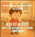 Milo Dit la Vérité: Une Petite Histoire Sur la Grande Honnêteté by Mia Dialong