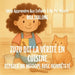 Zuzu Dit La Vérité Sur La Cuisine: Réparer Un Whoops Avec Honnêteté by Mia Dialong