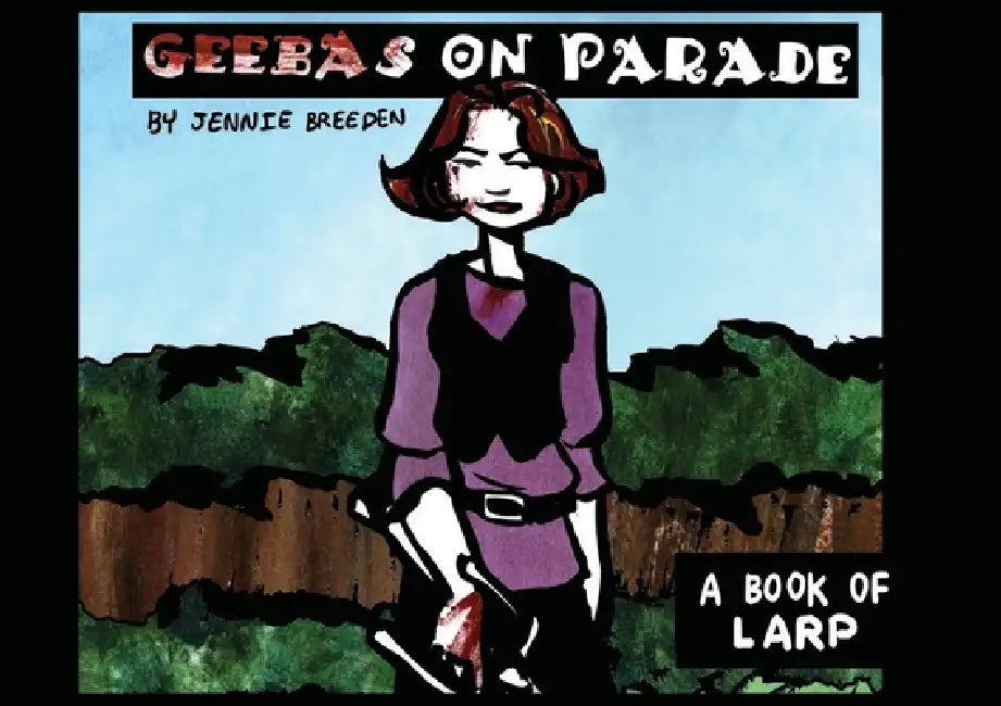 Geebas on Parade Volume 1 by Jennie Breeden
