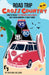 Road Trip: Cross Country the Family Guide of How to Travel the Highways and Byways Like a Road Warrior by John Paul Bellomo, John O'Brien, Valentina Bellomo
