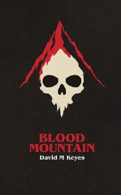 Blood Mountain by David Keyes