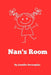 Nan's Room by Jennifer Doverspike