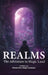 REALMS The Adventure In Magic Land by Obaanutise Bright Bankole