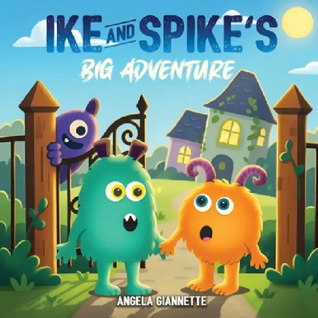 Ike And Spike's: Big Adventure by Angela Giannette