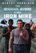 The Michael Burge Story: Iron Mike by Albert Schriber
