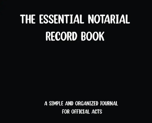 The Essential Notarial Record Book-Black by Rsn