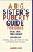A Big Sister's Puberty Guide for Girls: Real Talk, Zero Cringe: Navigating Periods, Bras, and Moods with Total Confidence (For Teen Girls) by Jane Belgore