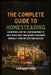 The Complete Guide To Homesteading: The Proven, Step-by-Step Blueprint to Self-Sufficiency and Saving Thousands Annually, Even on Less Than an Acre by Liam Armstrong