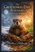 The Groundhog Day Almanac: Understanding the Seasons by Matthew Petchinsky