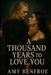 A Thousand Years to Love You by Amy Renfroe