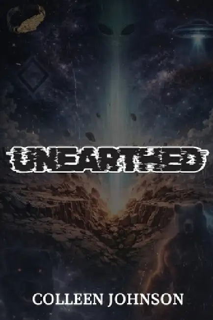 Unearthed by Colleen Johnson