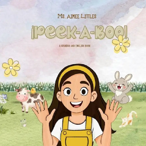 ¡Peek-A-Boo! by Aimee Littles