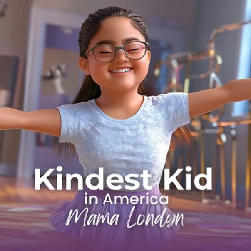 Kindest Kid in the world, Mama Londyn by Jessie Hansen