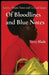Of Bloodlines and Blue Notes: Lyrics, Album Notes and Critical Essays by Terry Blade, Tweety B