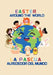 Easter around the world / La Pascua alrededor del mundo (Billingual Edition English-Spanish): A global journey with Julia and the Easter Bunny / Un vi by Sylvia Robins