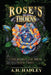 Rose's Thorns by A. H. Hadley