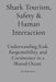 Shark Tourism, Safety & Human Interaction: Understanding Risk, Responsibility, and Coexistence in a Shared Ocean by Madeline Stann