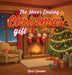 The Never Ending Christmas Gift by Barb Landon