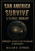 Can America Survive a Global World?: Democracy, Diversity, and the New Age of Uncertainty by William B. Seymour