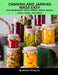 Canning and Jarring Made Easy by William Allen Kinsey