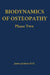 Biodynamics of Osteopathy Phase Two by James Jealous D. O.