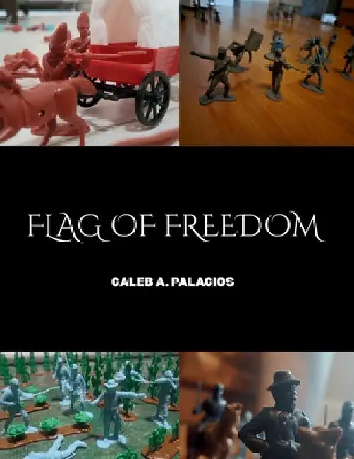 Flag of Freedom Complete Ruleset by Caleb A. Palacios